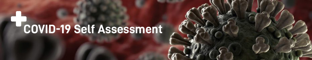 COVID-19 Self-Assessment